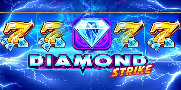 Panduan Bermain Slot Diamond Strike Mudah Raih Maxwin